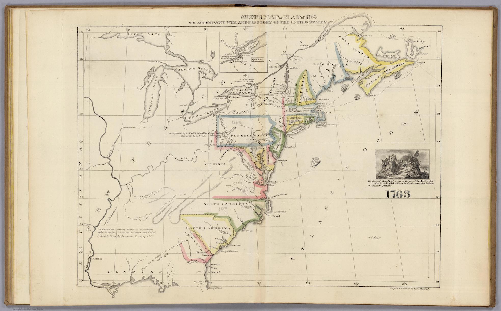 A horizontally-oriented map of North America in 1763 that includes similar highlighted colors to the previous maps. The expanse of the New France territory stretches down to the southern area of the United States from Canada, and Great Lakes Michigan and the “Lake of the Hurons” are named. Along the top of the map near the center half of the page, a smaller image of Quebec is drawn. About halfway down the right-hand side of the map, an illustration depicts a figure laying sideways in someone’s arms surrounded by a small crowd of people, and the caption reads: “The death of Gen. Wolf occurs at the time of Quebec’s being taken by the English which is the decisive event that leads to the Peace of Paris.”